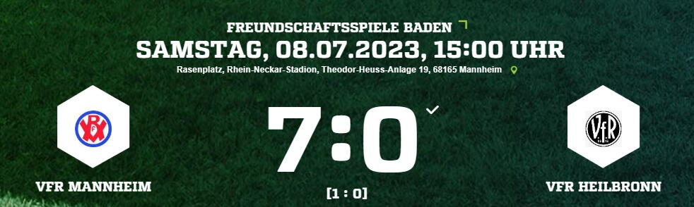 Erster Sieg im zweiten Testspiel ++ VfR Mannheim bezwingt den VfR Heilbronn mit 7:0 (1:0)
