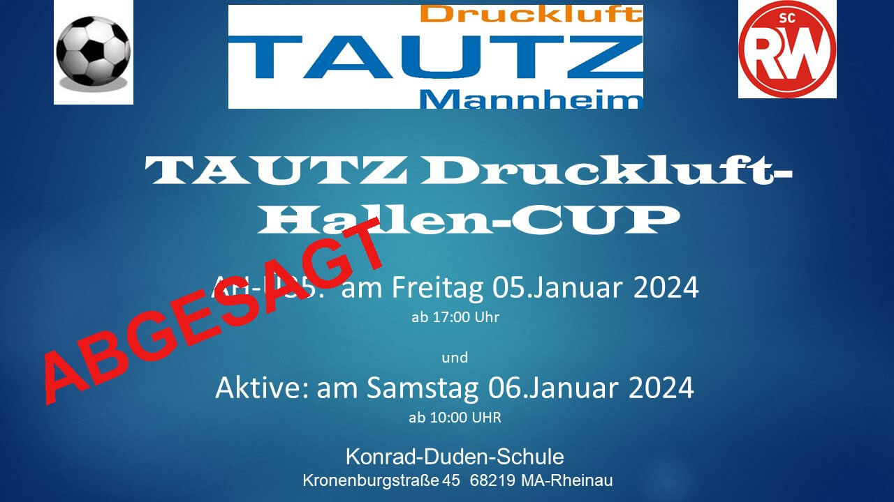TAUTZ-Druckluft-Hallen-CUP abgesagt! ++ Hallenfußball-Turnier für Ü-35 AH und Aktive Mannschaften kann nicht durchgeführt werden